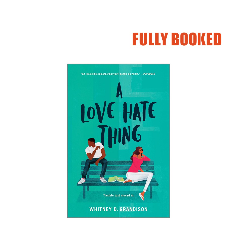 A Love Hate Thing (Paperback) by Whitney D. Grandison Shopee