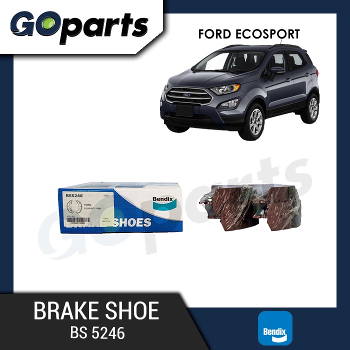 Bendix Brake Shoe BS 5246 for Ford Ecosport 20142017 (Rear) Shopee