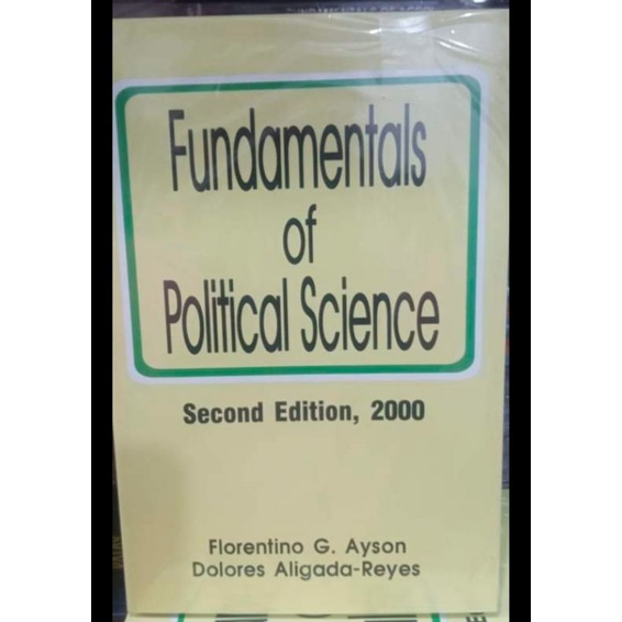 Fundamentals of political science second edition 2000 by ayson reyes