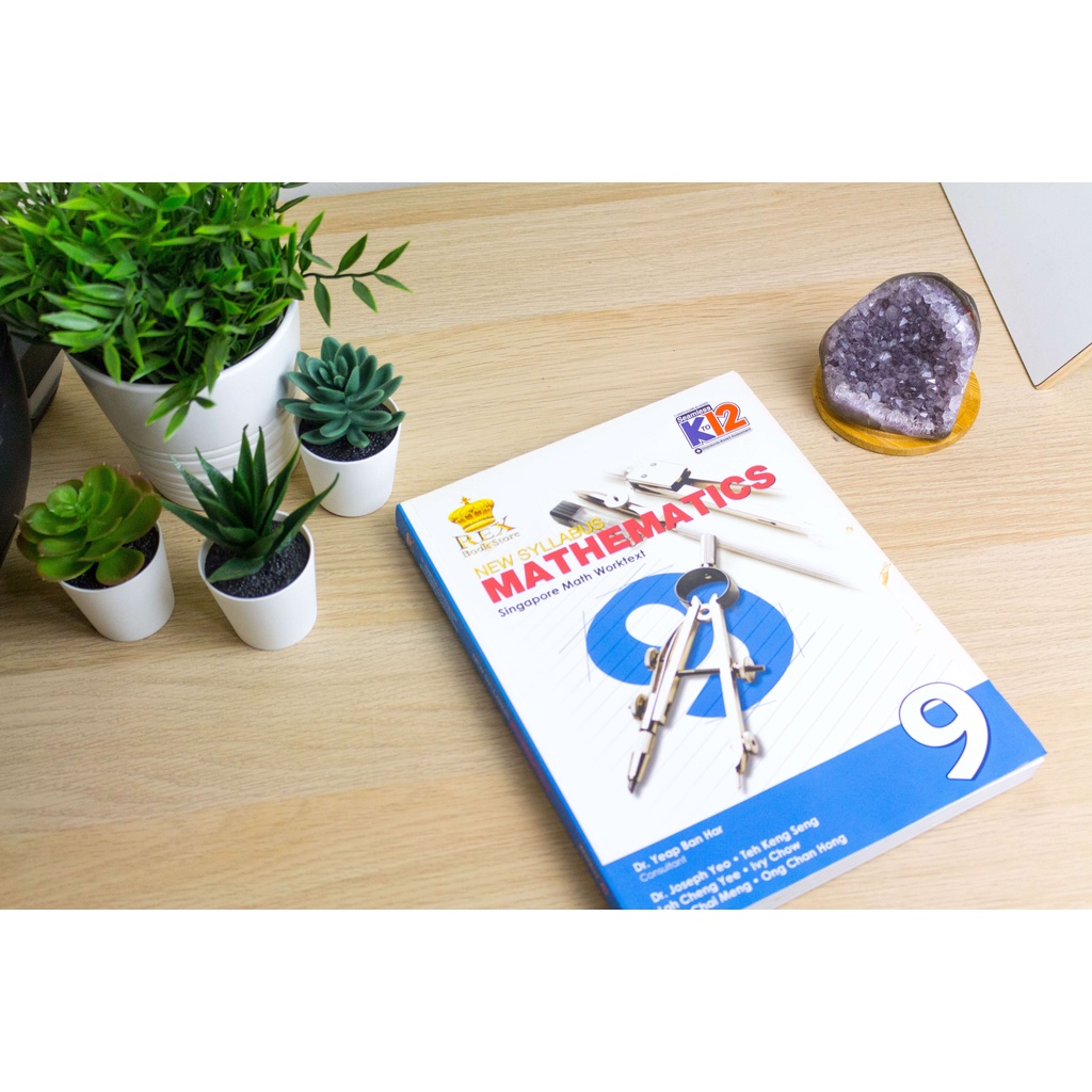 GRADE 9 NEW SYLLABUS MATHEMATICS SINGAPORE MATH WORKTEXT REX PUBLISHING ...