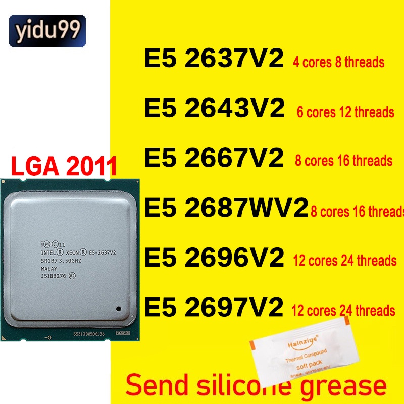Intel/ Xeon E5-2637V2 E5-2643 V2 E5-2667 V2 E5-2687WV2 E5-2696 V2 E5 ...