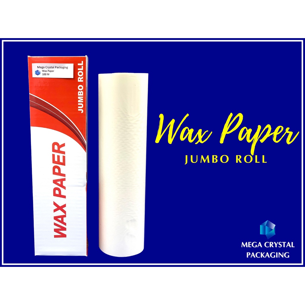 Baker's excellent WAX PAPER is - Mega Crystal Packaging