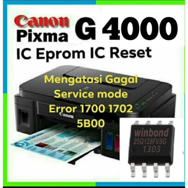 Canon G4000 IC Eprom Canon G4000 IC Reset G4000 | Shopee Philippines