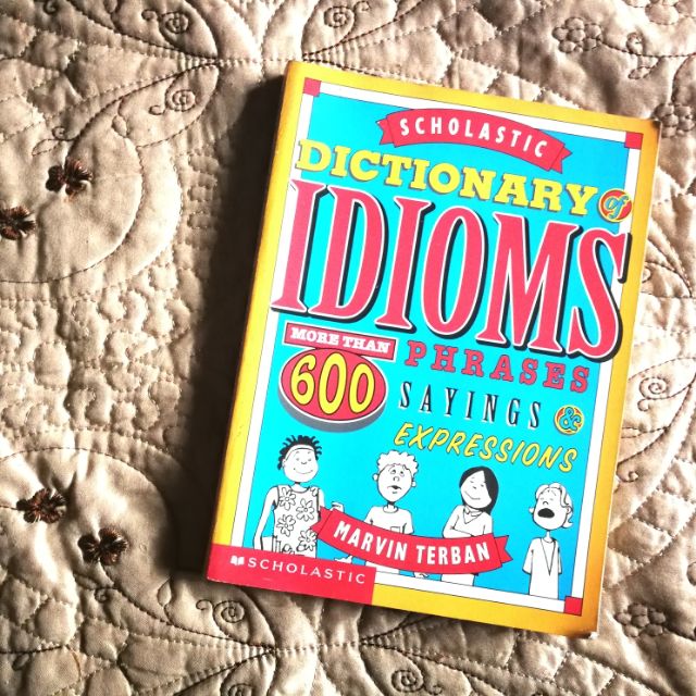 Scholastic Dictionary of Idioms: Terban, Marvin: 9780439770835: :  Books