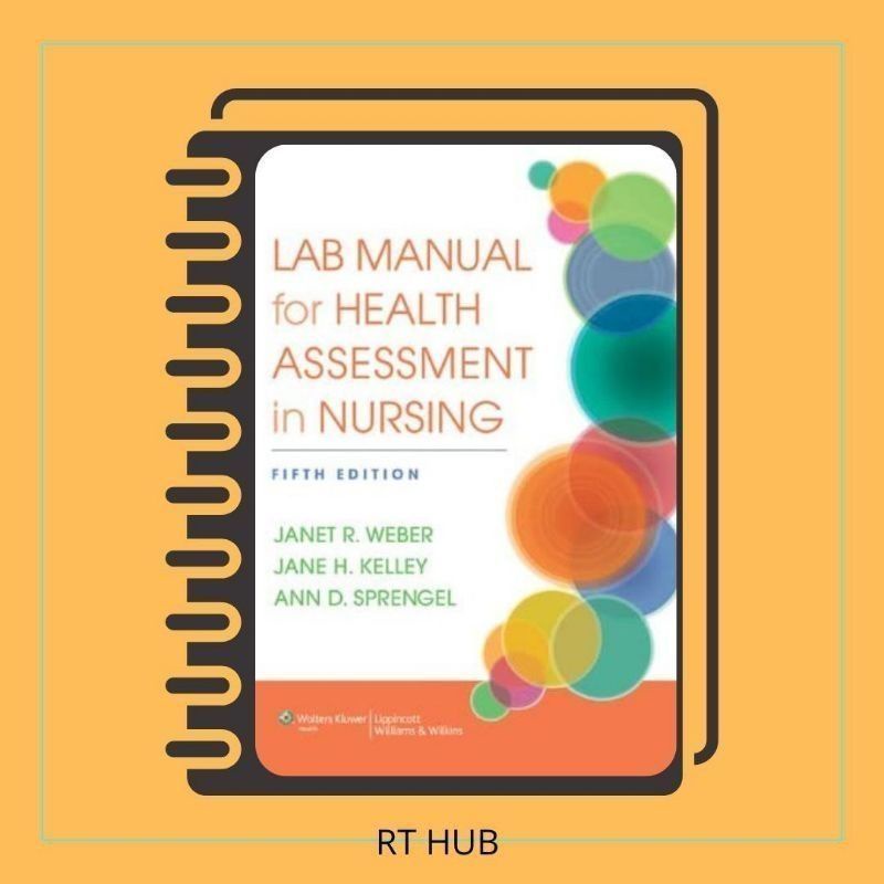 Lab Manual for Health Assessment in Nursing 5th Edition Shopee