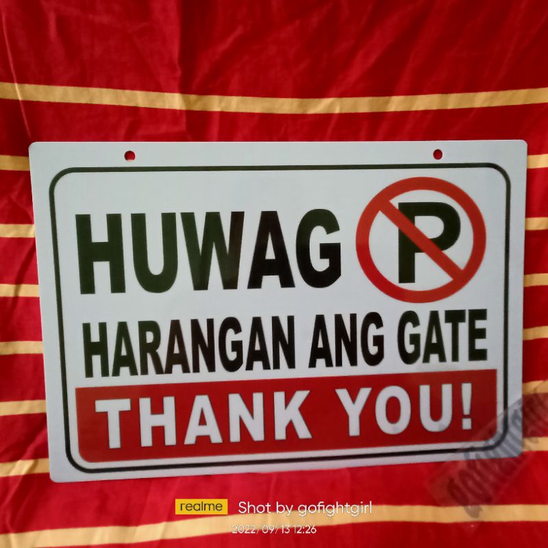 Huwag Harangan ang Gate Signage PVC Plastic (Like ID) Size 8x11 inches ...