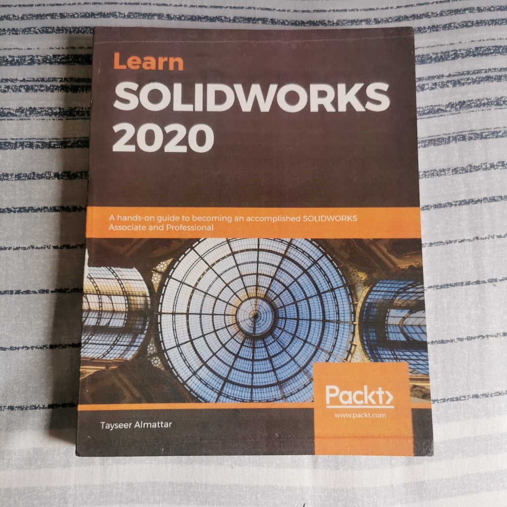 Learn SOLIDWORKS 2020 By Tayseer Almattar (Pre-loved/Second-hand ...