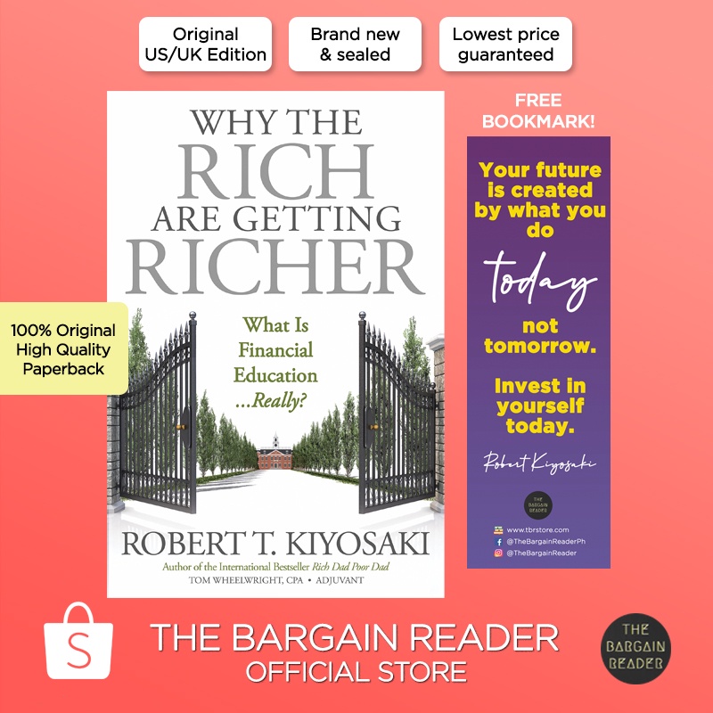 Why The Rich Are Getting Richer By Robert Kiyosaki Shopee Philippines