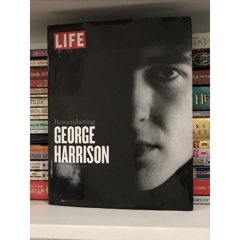 Remembering George Harrison: 10 Years Later (Editors Of Life ...