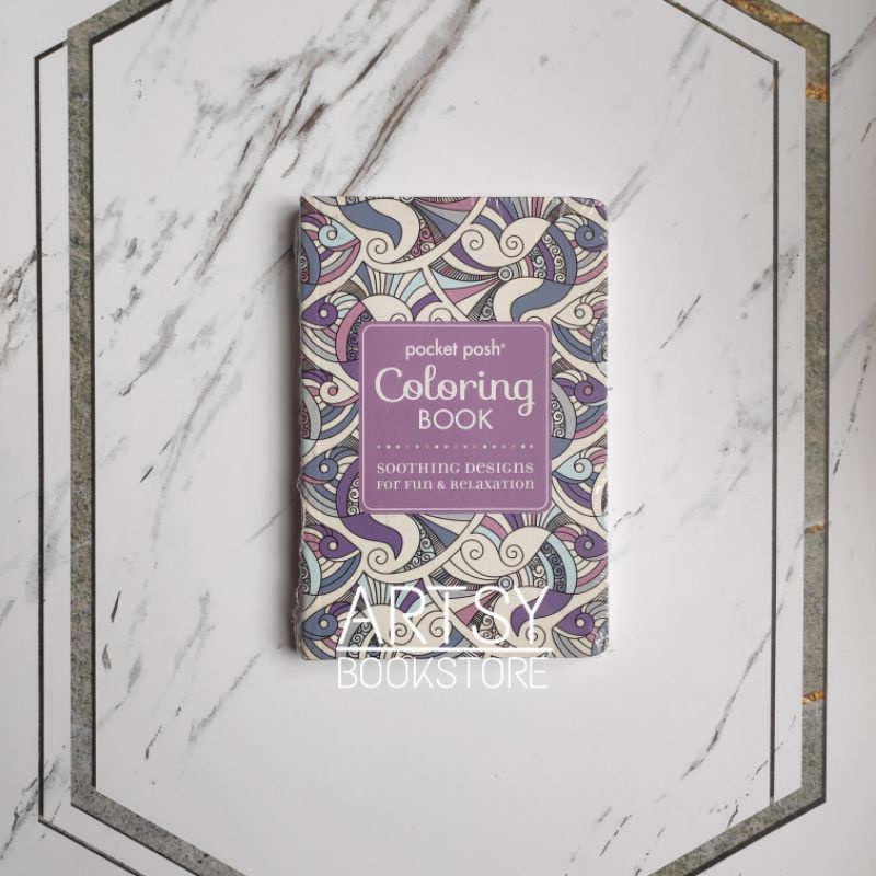 Pocket POSH COLORING Book SOOTHING DESIGN - Adult COLORING Book IMPORT ...