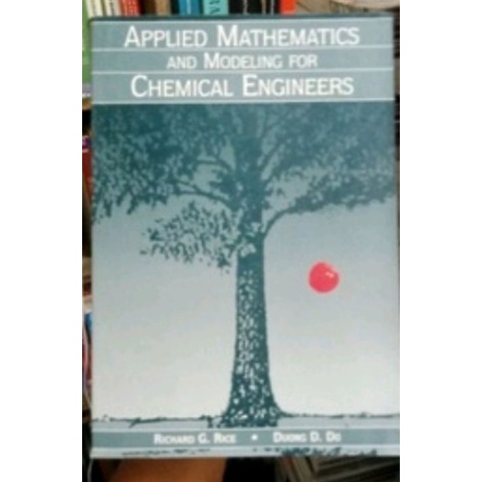 Applied Mathematics and Modeling for Chemical Engineers | Shopee ...