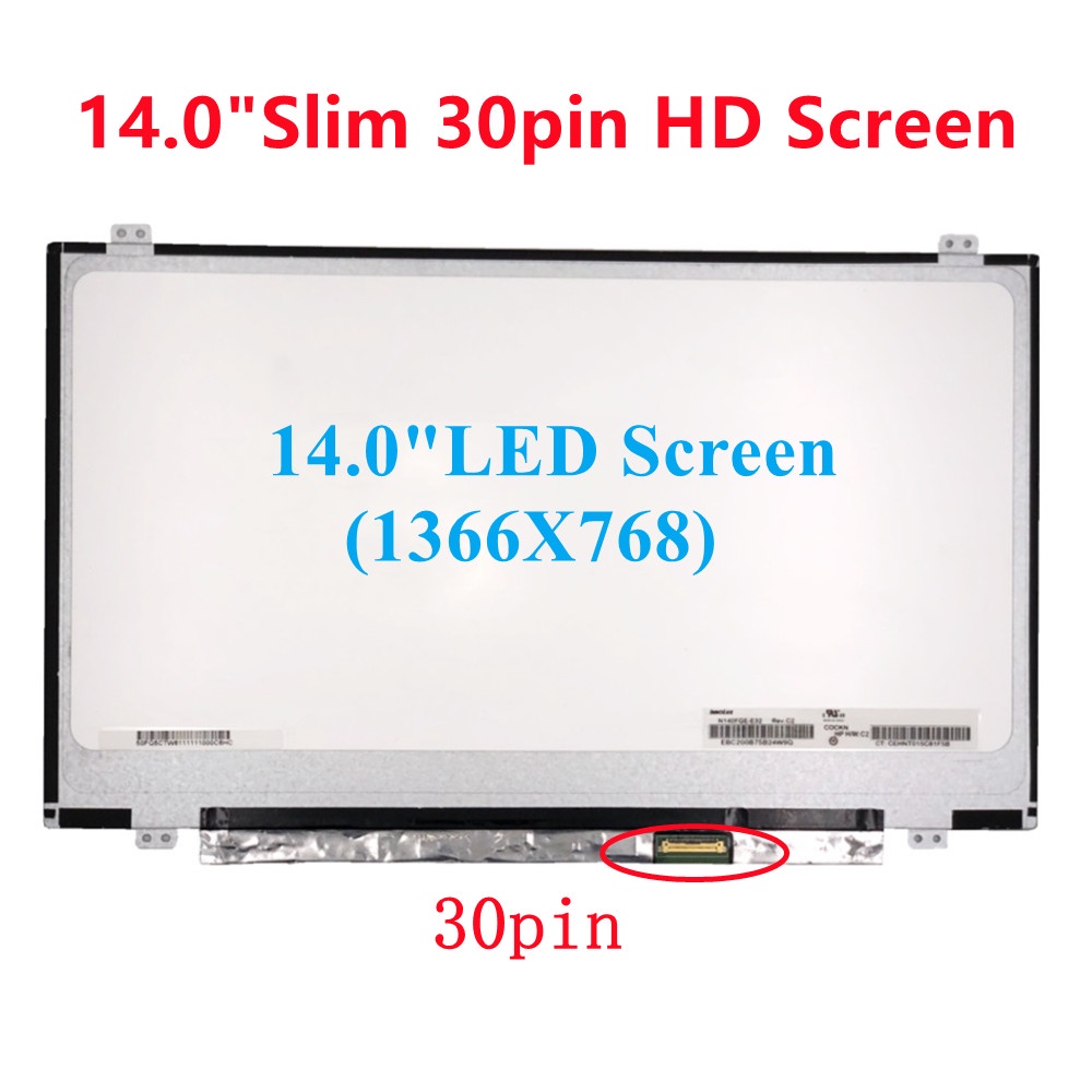 Dalle écran LCD LED 14 Pouces NT140WHM-N47 - Résolution HD 1366x768 - Connecteur 40 Pin - Neuf
