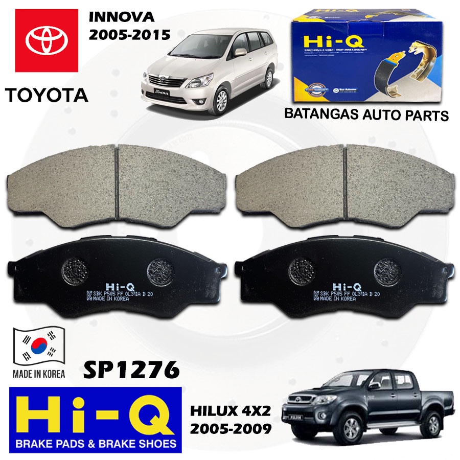 HIQ FRONT BRAKE PAD TOYOTA INNOVA 20052015 / HILUX 4x2 20052009 4PCS 1276 Shopee Philippines