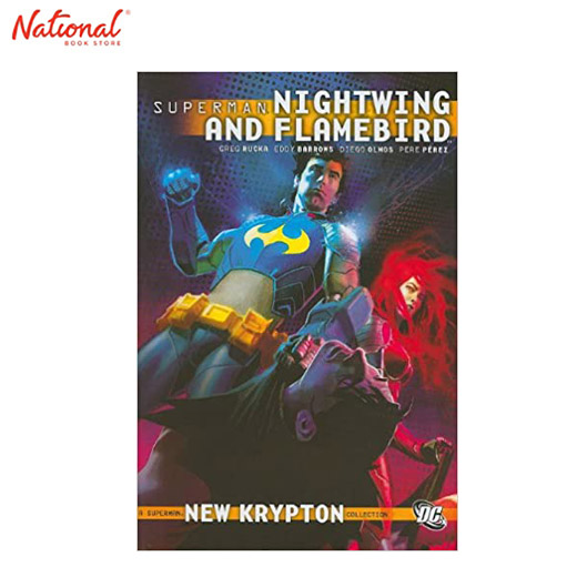 Superman Nightwing And Flambird (2010)  DC Comics TPB SC Rucka