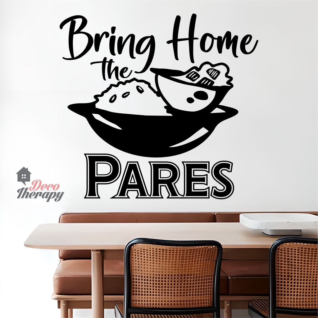 Bring Home The Pares Design Wall Sticker Decotherapy | Shopee Philippines
