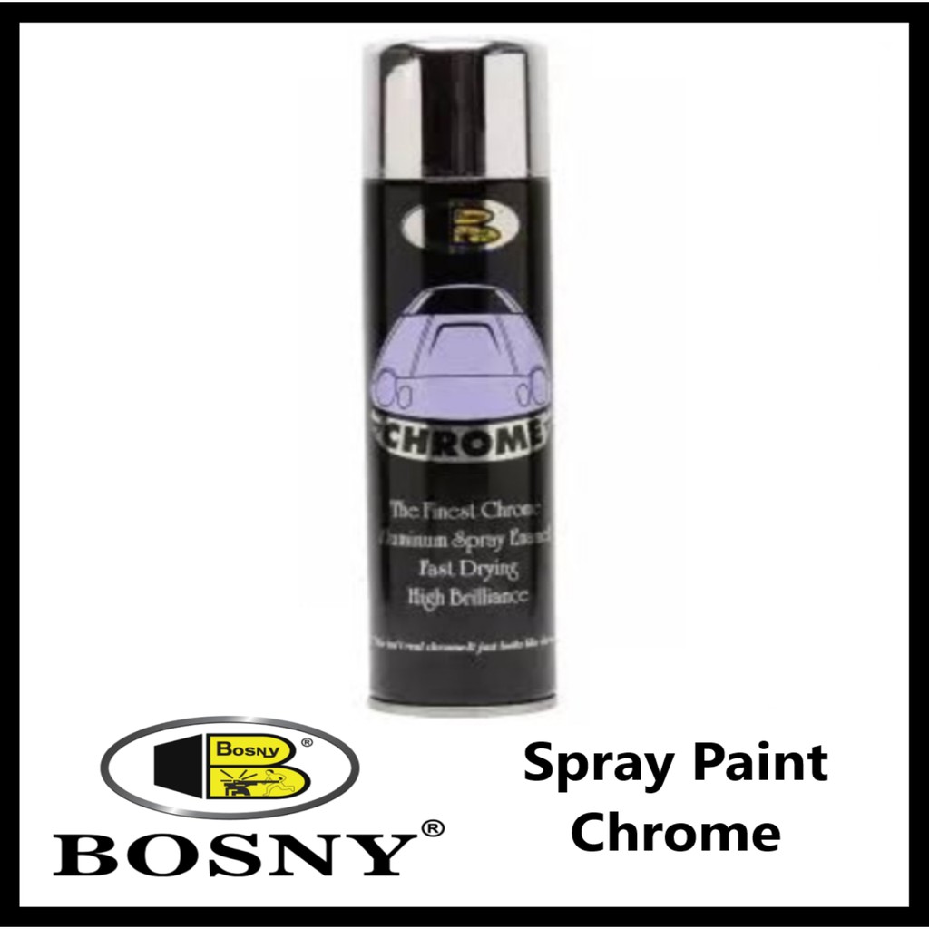 Bosny Spray Paint Chrome Original Authentic Shopee Philippines
