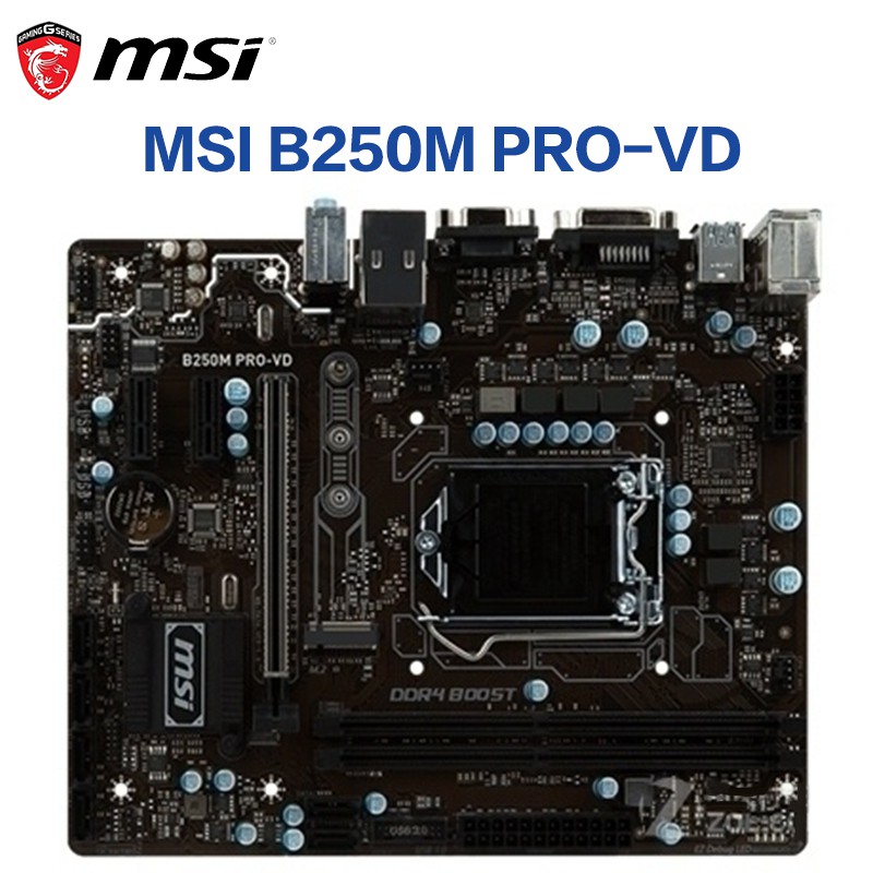 MSI B250M-E IEAFE PRO-VD -F -V VDH B250M PRO-V B250M MORTAR B250 KRAIT ...