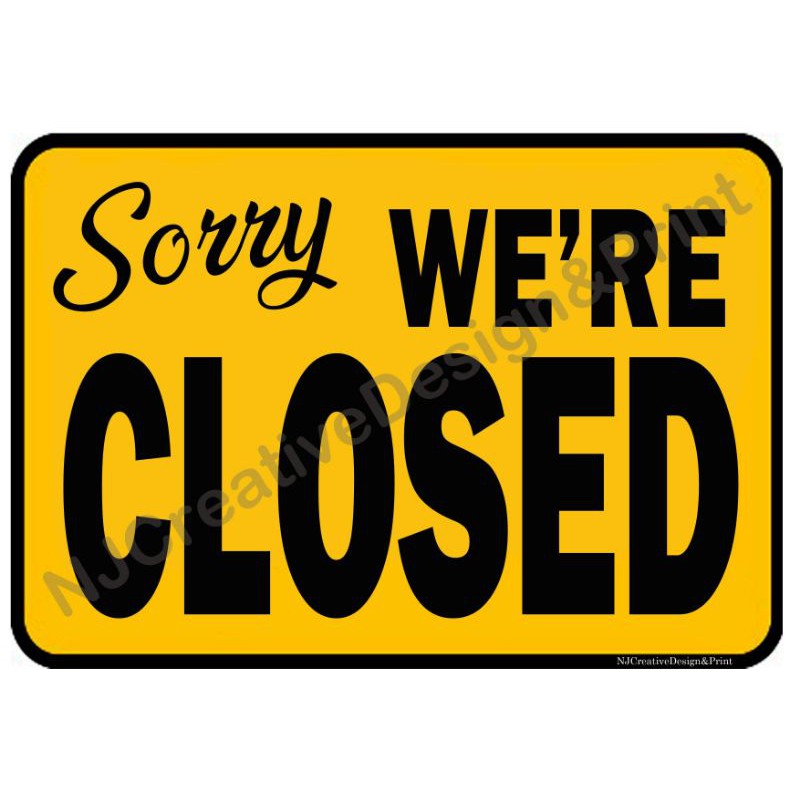 Sorry We're CLOSED-A4 Size | Shopee Philippines