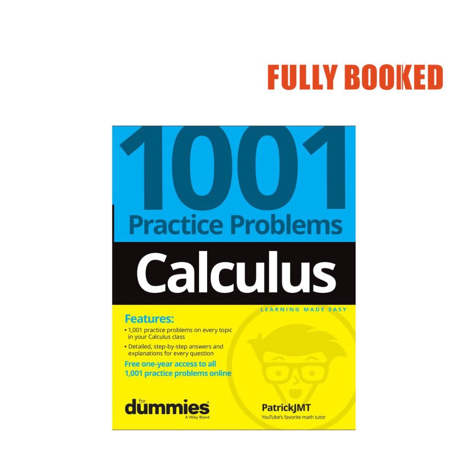 Calculus: 1001 Practice Problems For Dummies (+ Free Online Practice ...