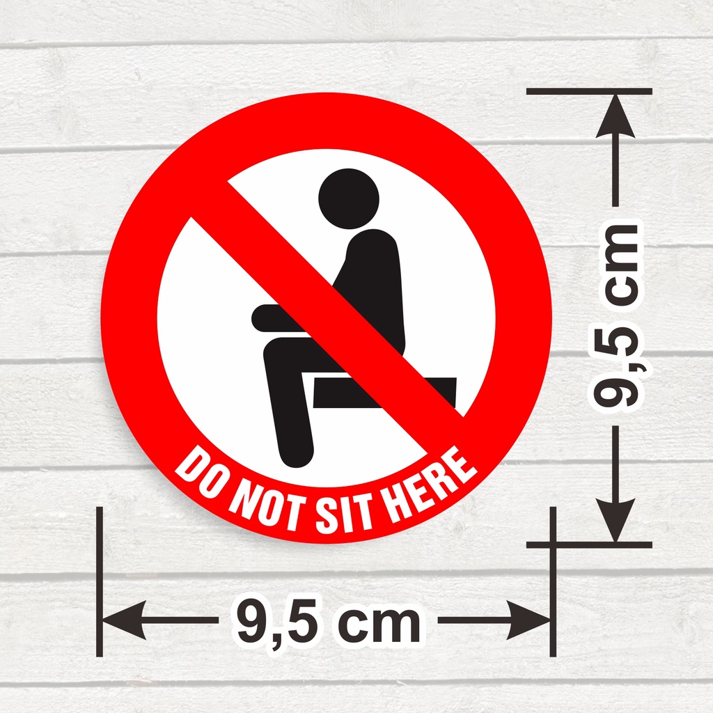 Label Sticker Sign Do Not Sit Here Vinyl Label Sticker Sign Prohibition ...