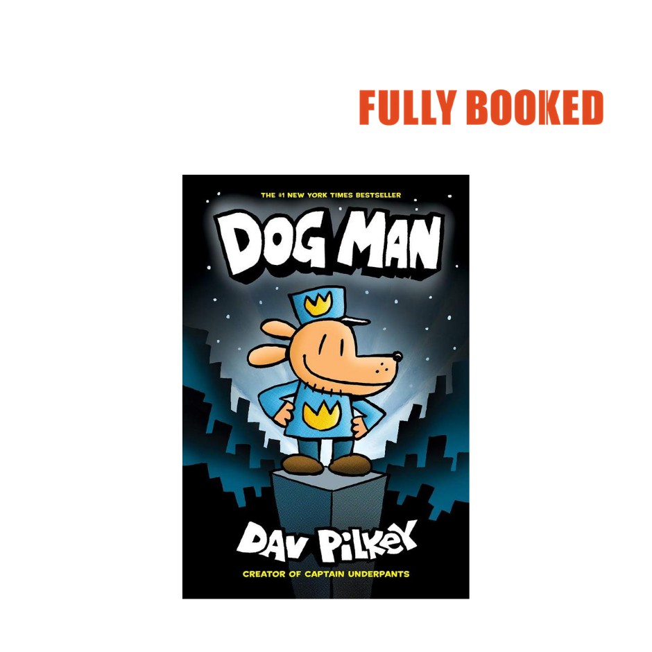 Dog Man: Dog Man Series, Book 1 (Hardcover) by Dav Pilkey | Shopee ...