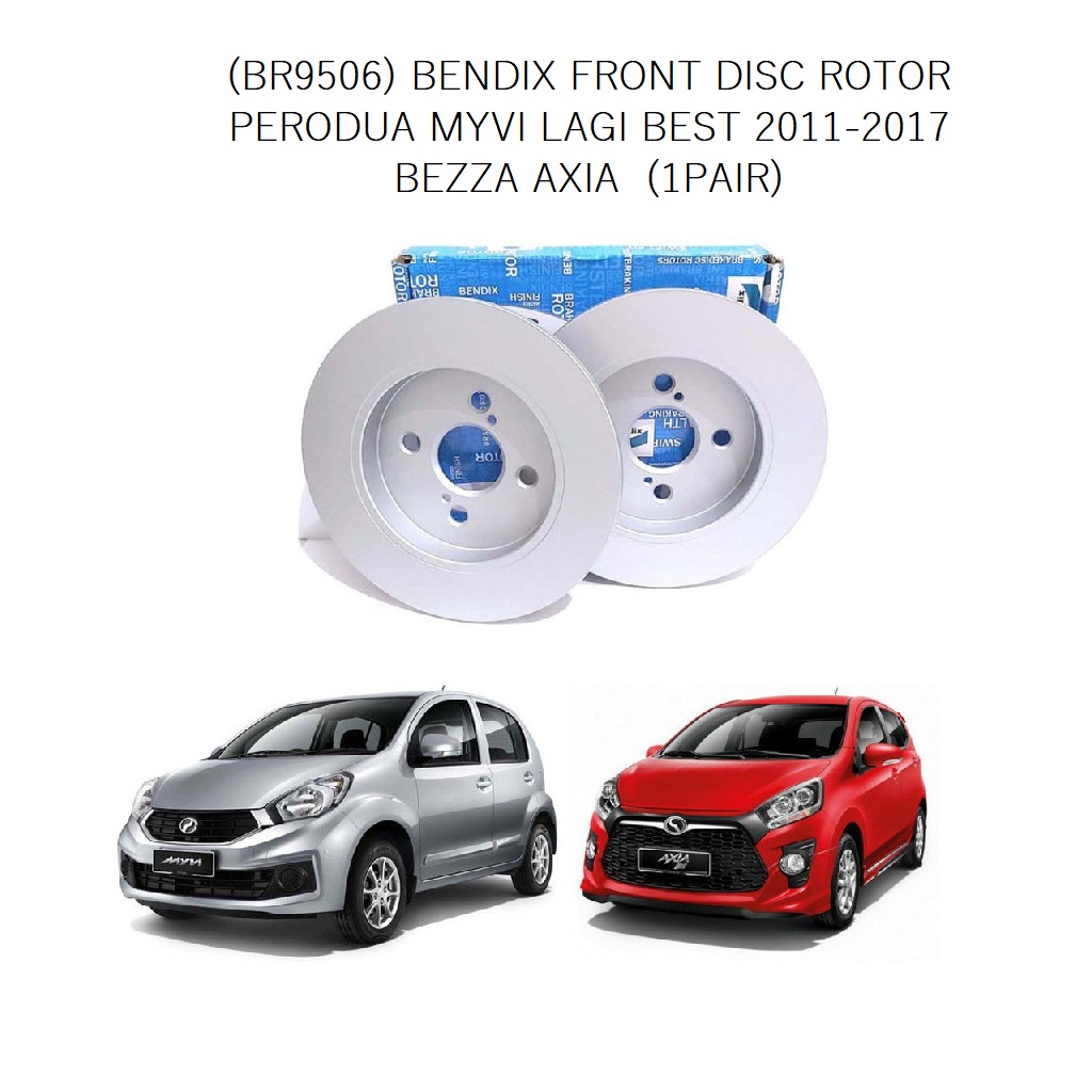 (BR9506) BENDIX FRONT DISC ROTOR PERODUA MYVI LAGI BEST 2011-2017 BEZZA ...
