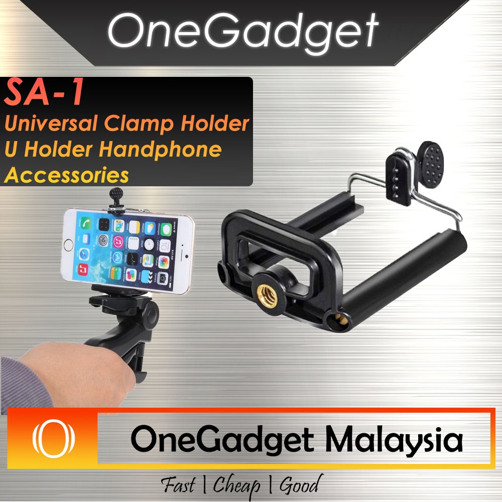 Onegadget SA1 Pemegang Handphone Universal Clamp Holder U Holder