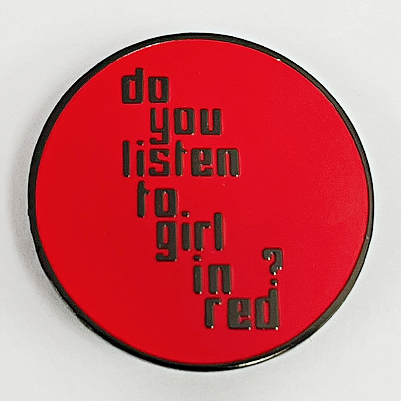 Do you listen to girl in red enamel Pin buttons badge Lesbian Pride