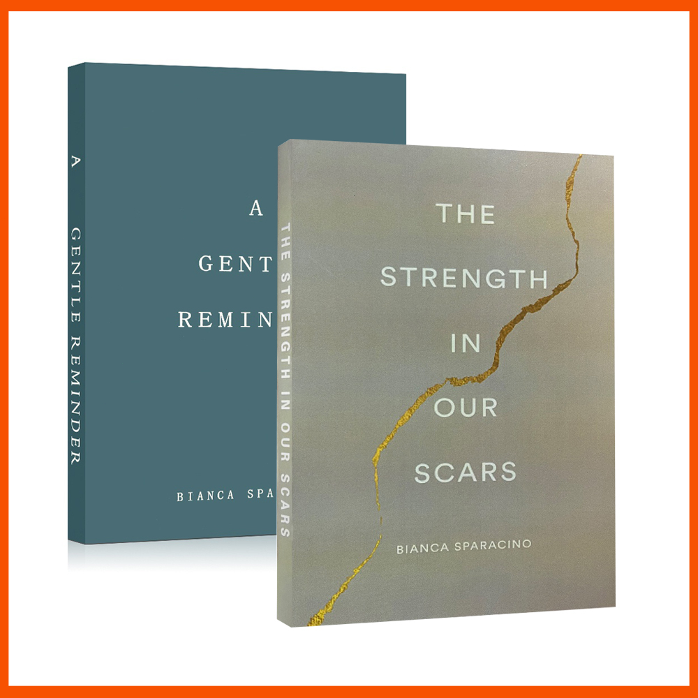 Bianca Sparacino Books Collection (A Gentle Reminder, The Strength in ...