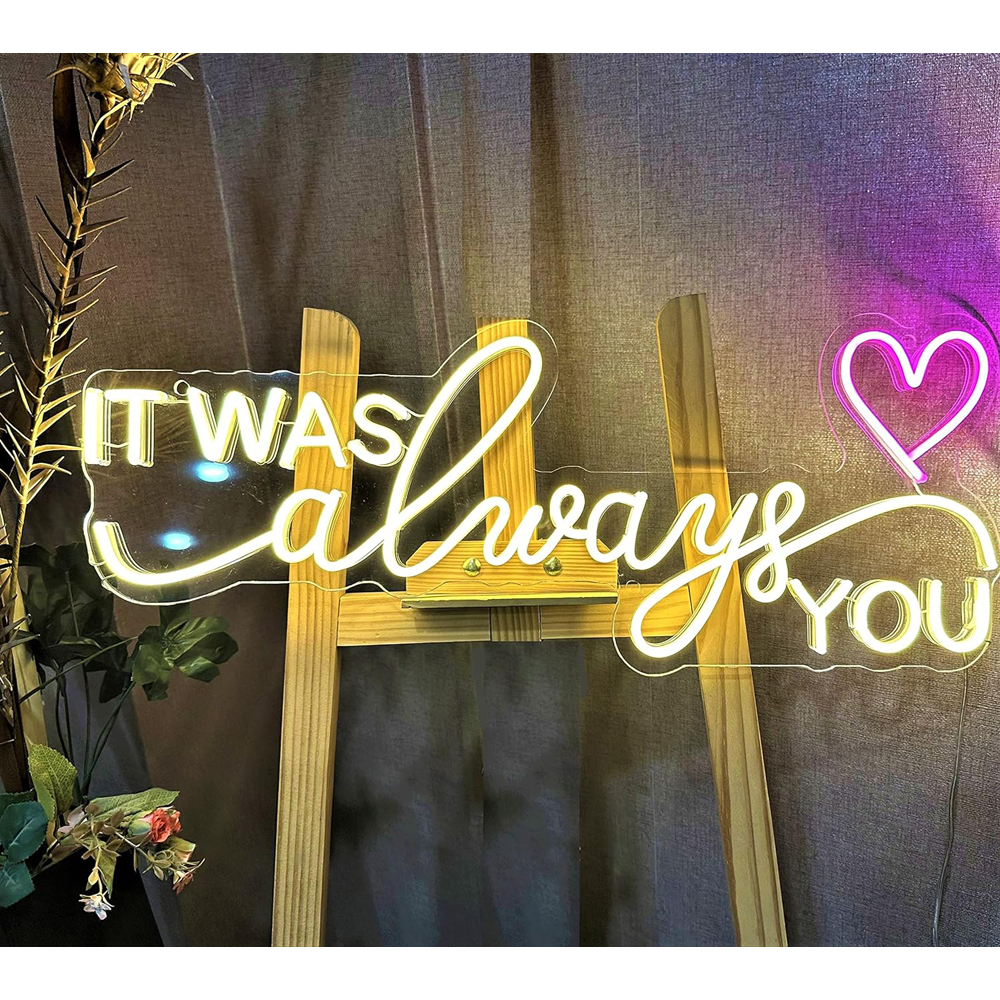 It Was Always You Neon Sign, Wedding Neon Sign, 25 x 10 inch Warm White ...