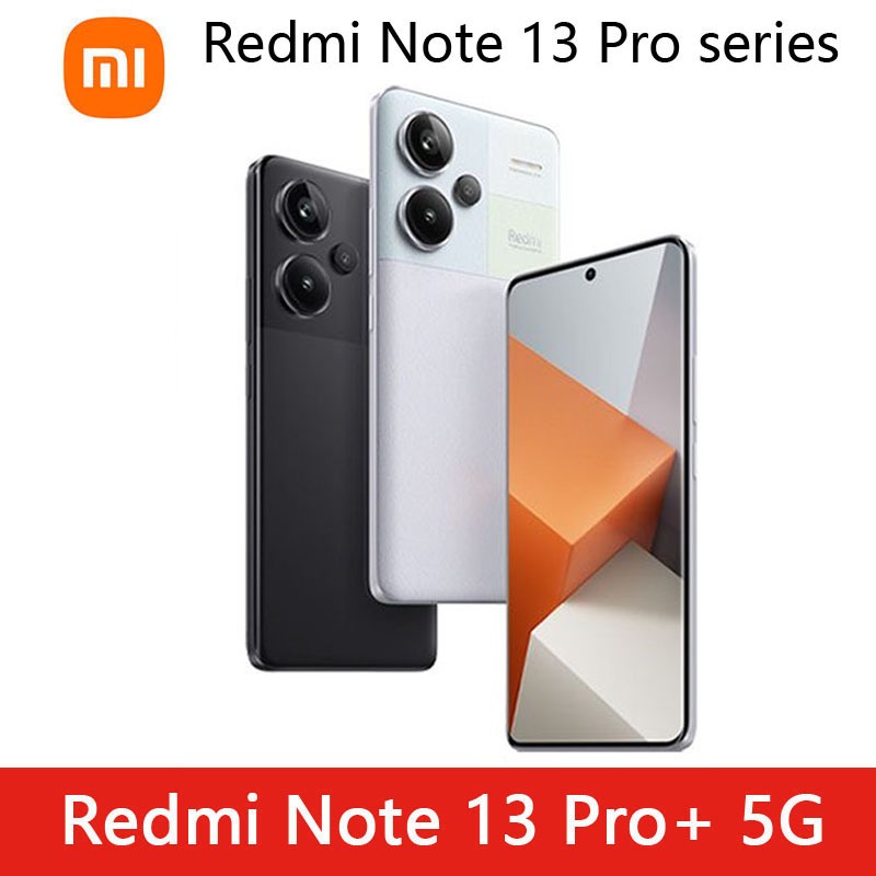 Xiaomi Redmi Note 13 Pro+ / 13 Pro 5G Smartphone | Shopee Philippines