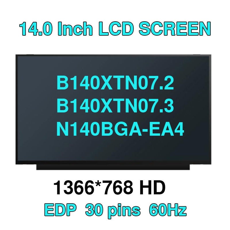 14 inch 30 pin screen 1366*768 N140BGA-EA4 Rev.C2 NT140WHM-N44 NT140WHM ...