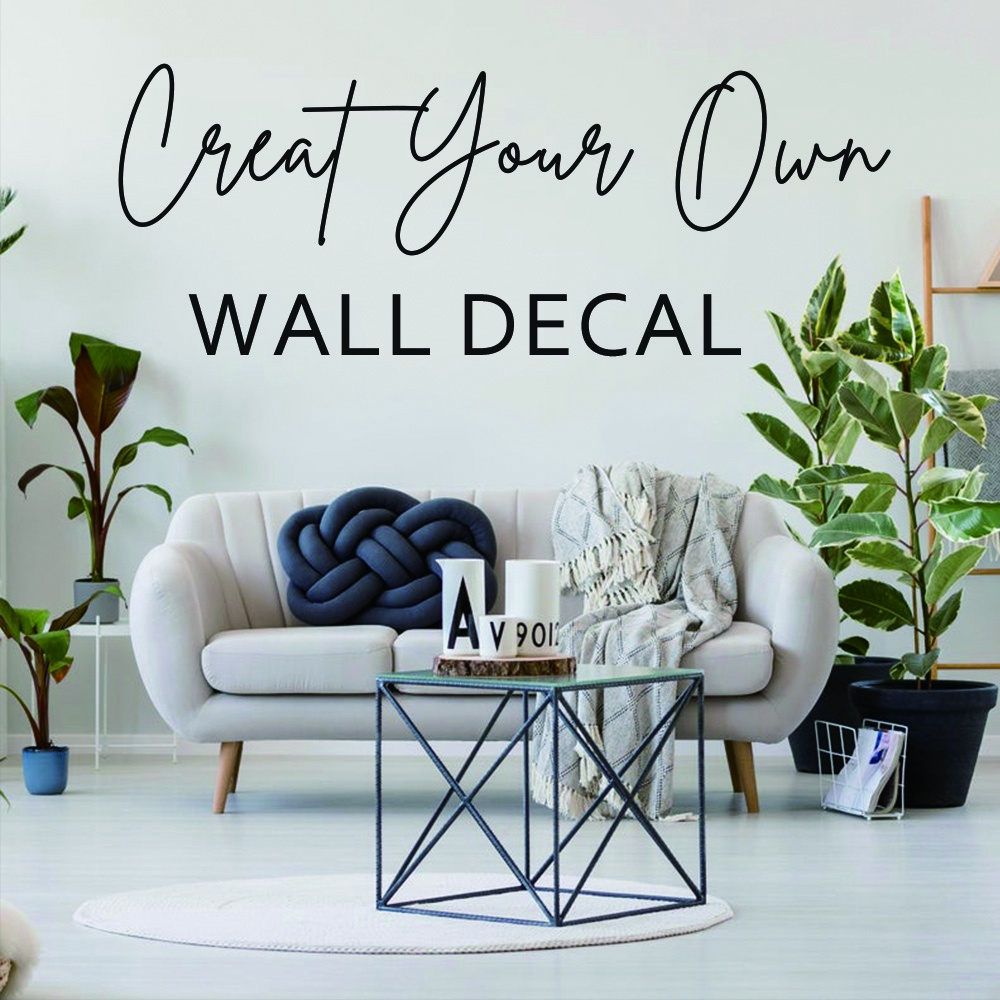 3 Custom Wall Decal - Create Your Own Personalized Quote Decal - Design ...