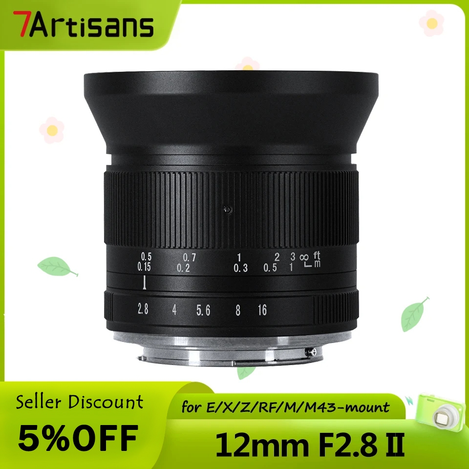 Objectif Grand Angle 7artisans 12mm F2.8 II Pour Fujifilm X - Monture XF, Mise Au Point Manuelle - Neuf Sous Emballage