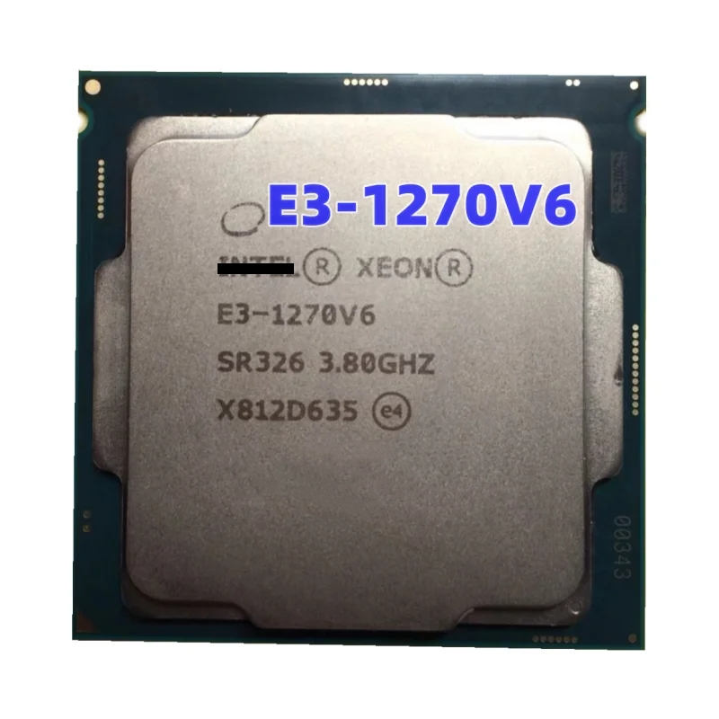 Xeon E3-1270V6 CPU E3 1270V6 SR326 3.8GHz 4-Cores 8-Threads 8MB 72W ...