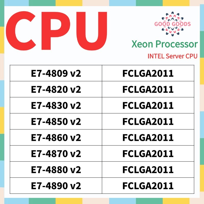 E7-4809 v2 E7-4820 v2 E7-4830 v2 E7-4850 v2 E7-4860 v2 E7-4870 v2 E7 ...