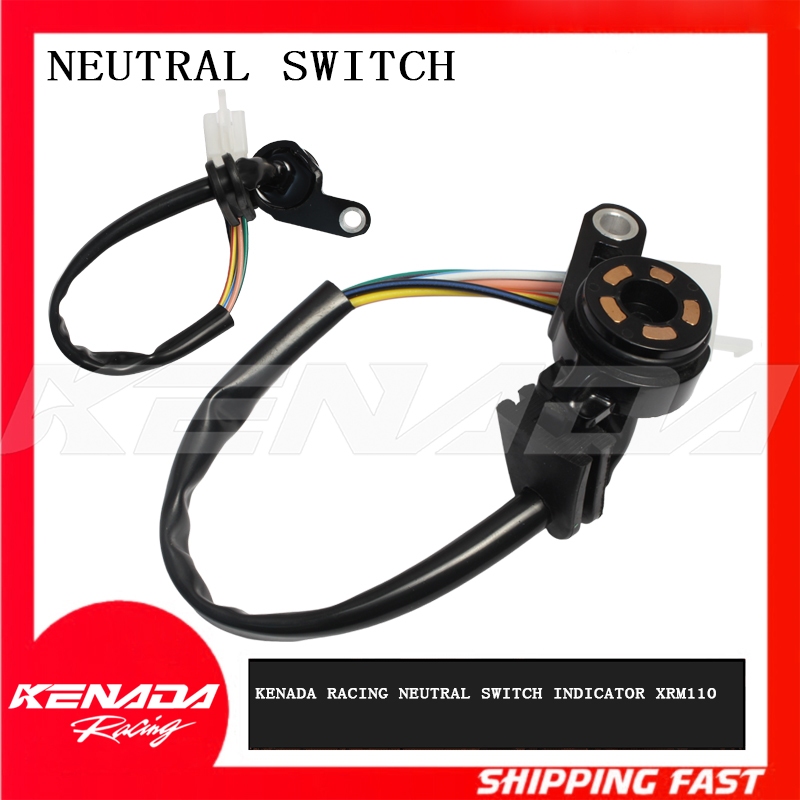 KENADA RACING NEUTRAL SWITCH INDICATOR XRM110 | Shopee Philippines