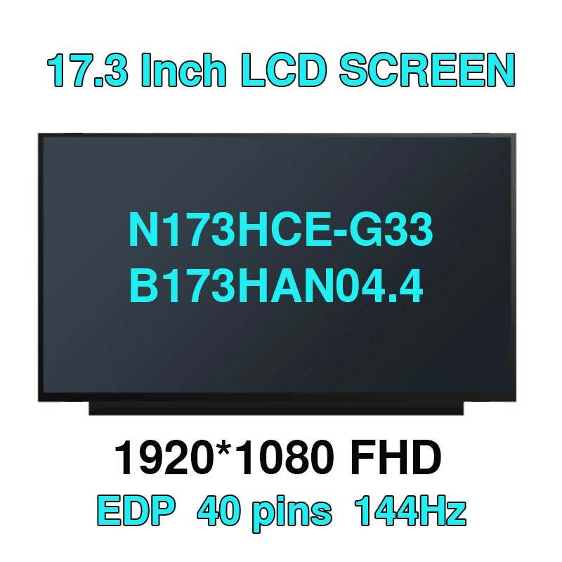 Écran De Remplacement 17.3 Pouces LED N173HCE-G33 Rev.C3 - IPS FHD 144Hz, Neuf Avec Garantie