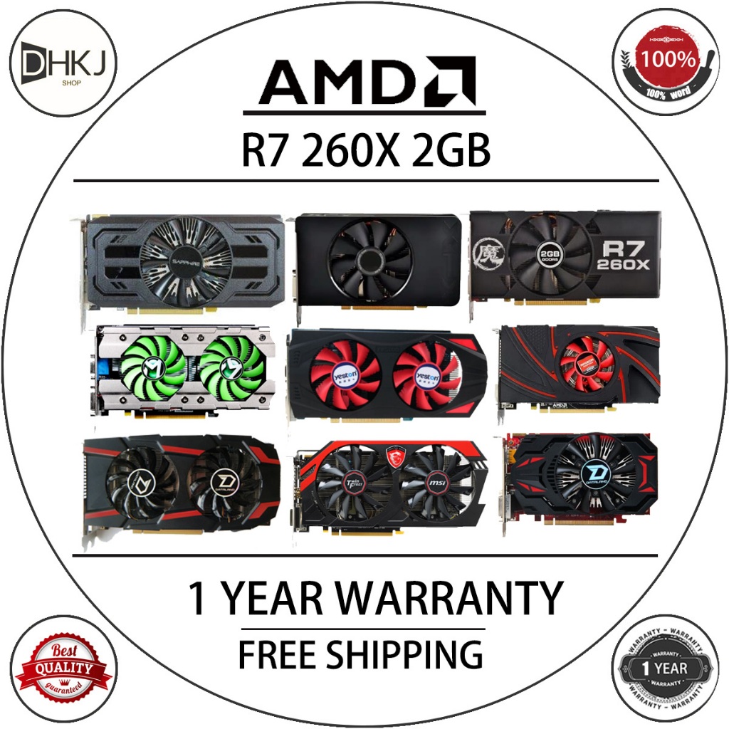 Sapphire R7 260X 2GB (Random brand shipping) Video Cards AMD Radeon ...