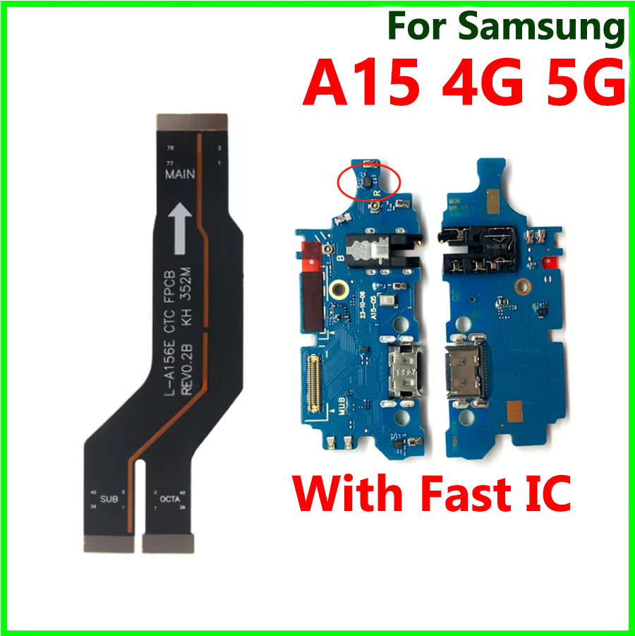For Samsung A15 4G 5G A156E B A155F Fast Charger Charging Main Board ...