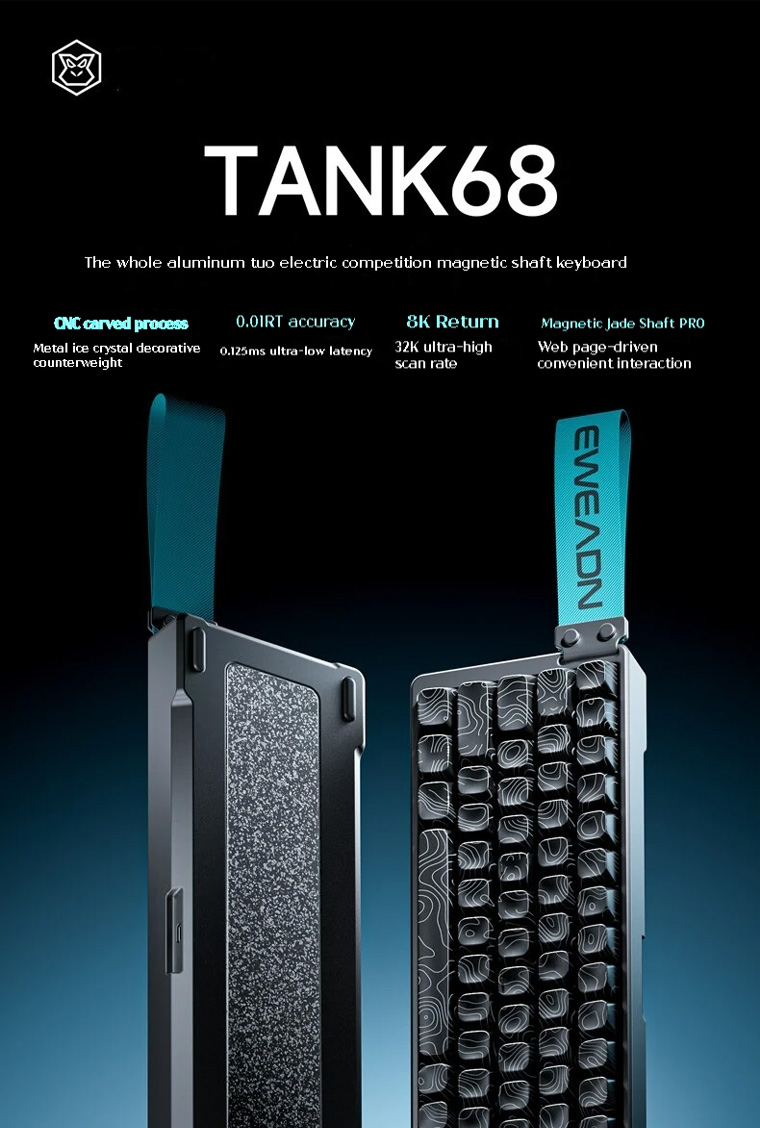 EWEADN TANK68 aluminum alloy gaming axis keyboard, 8K return