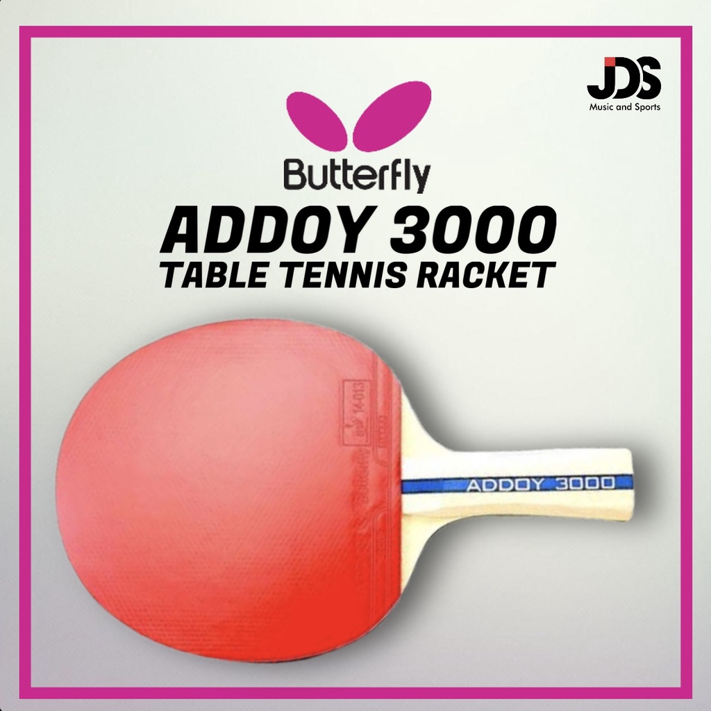 Butterfly Addoy 3000 Table Tennis Paddle/Racket | Shopee Philippines