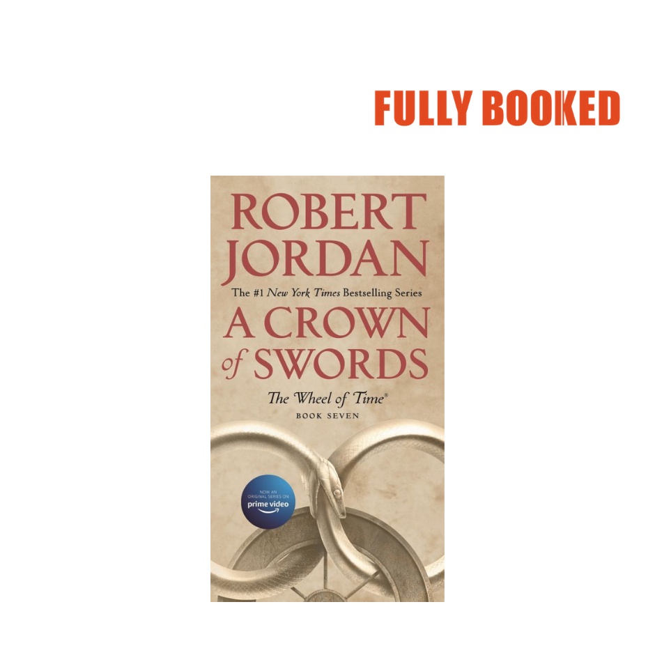 A Crown of Swords: The Wheel of Time, Book 7 (Mass Market) by Robert ...