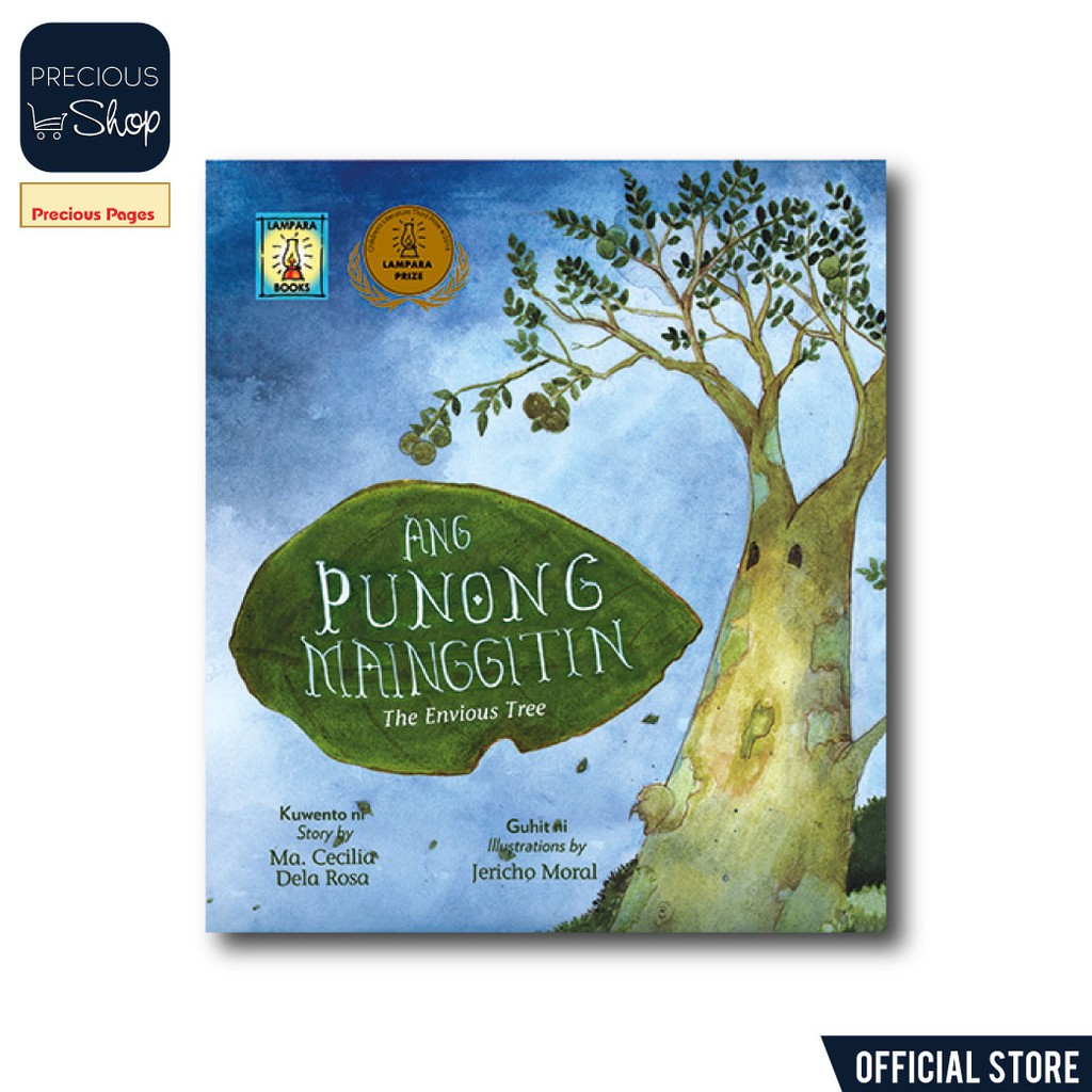 Ang Punong Mainggitin | Kuwento ni Ma. Cecilia Dela Rosa | Guhit ni ...