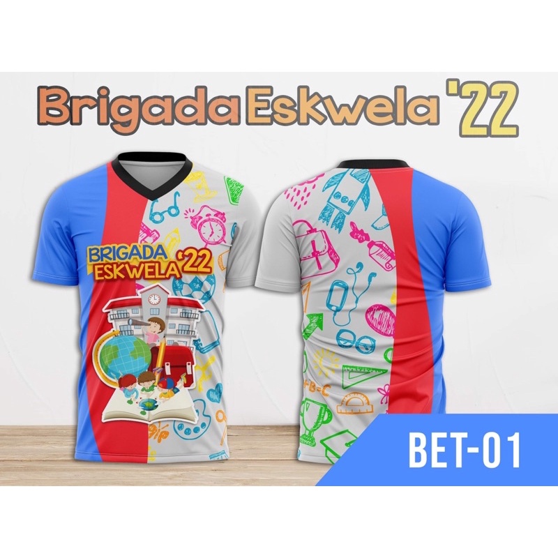 Brigada Eskwela Tshirt 2022 [NEW] BRIGADA ESKWELA FULLY SUBLIMATED V ...