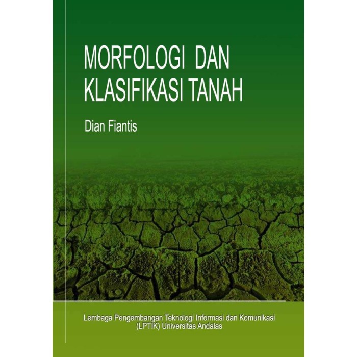 Morfologi Dan Klasifikasi Tanah Book By Dian Fiantis | Shopee Philippines