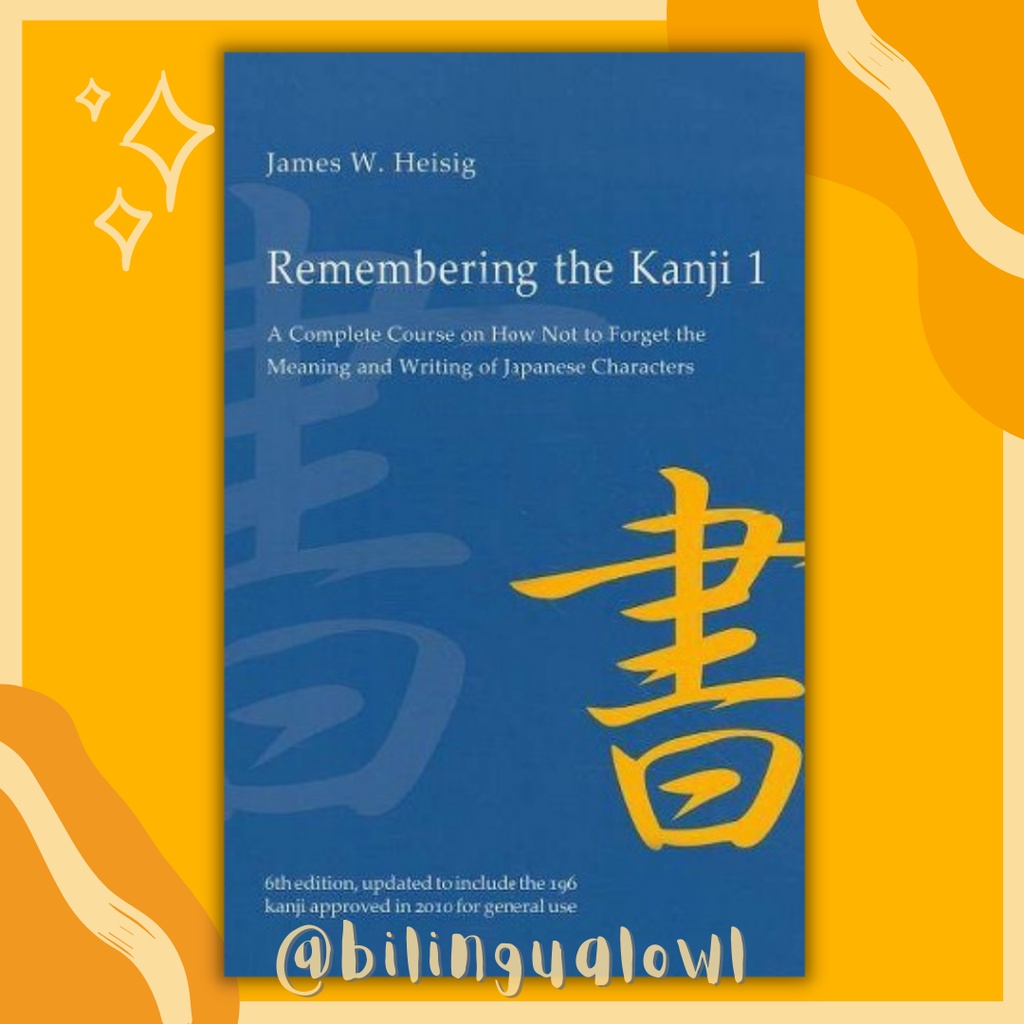 Remembering the Kanji 1 to 3 by James W. Heisig | Shopee Philippines