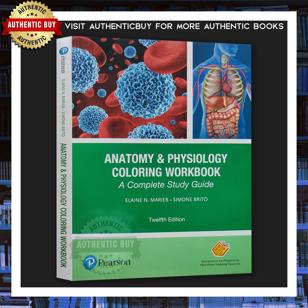 AUTHENTIC / ANATOMY & PHYSIOLOGY COLORING WORKBOOK 12th Edition by