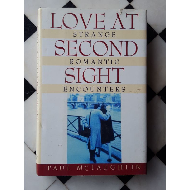 Love at Second Sight by Paul McLaughlin (HB) Shopee Philippines