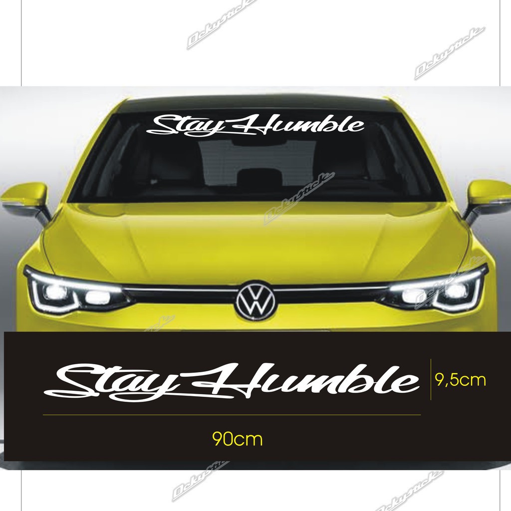 Cutting sticker STAY HUMBLE windshield sticker latest car sticker ...